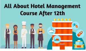 hotel management course after 12th