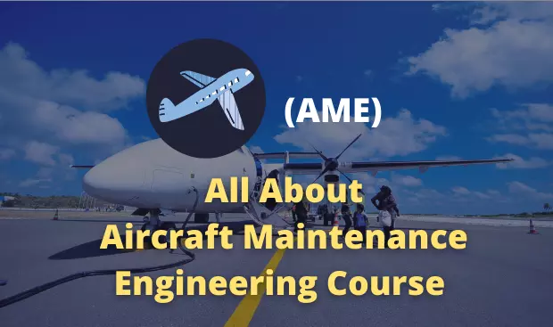 Aircraft Maintenance Engineering Course