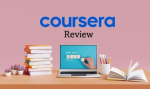 Coursera review (2024)- all pros and cons and everything you need to know about this online learning platform