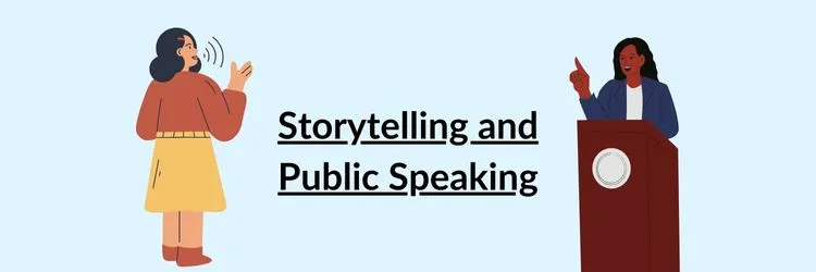 storytelling and public speaking skills: useful skills to learn this year