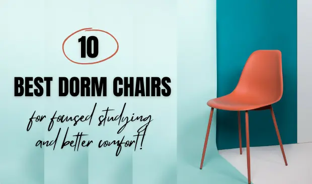 10 best dorm chairs for effective studying and better comfort: 10 dorm room chairs to buy in 2023