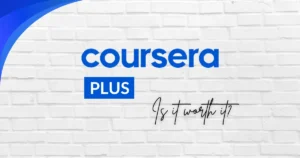 Coursera plus Review 2025