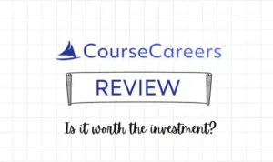 CourseCareers review: Costs, Courses, and Whether the platform is worth it. Everything is covered in this article.