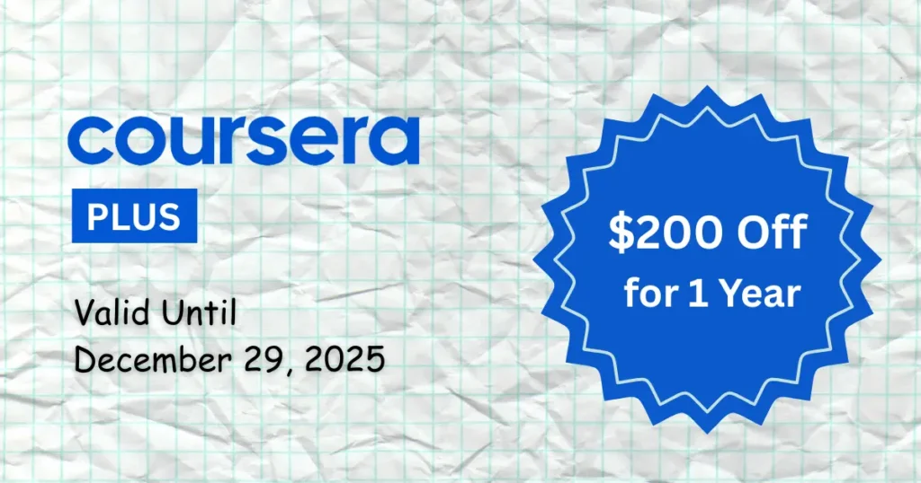 $200 Off Coursera Plus Discount - Valid Globally - December 2025
