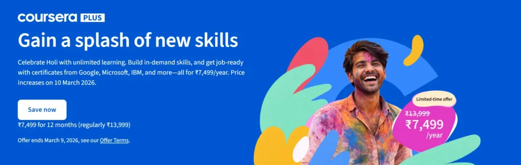 Coursera Plus India Offer - Holi Sale 2026- Only 7,499 for 12 Months